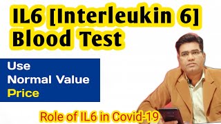 What is Interleukin6 Blood Test in Hindi  Normal Value  High and Low level [upl. by Hulburt]