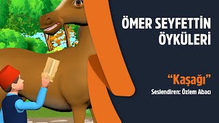 Ömer Seyfettin Öyküleri  Kaşağı [upl. by Nila]