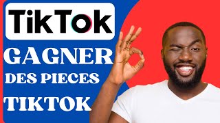 Comment Gagner Des Pieces Sur Tiktok Astuce 2024 [upl. by Nador809]