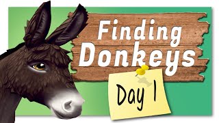 Donkey Collection  Day 1 [upl. by Rozella]