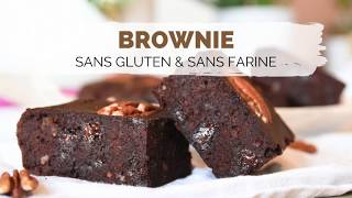 Recette Brownie sans gluten amp sans farine [upl. by Nahsad]