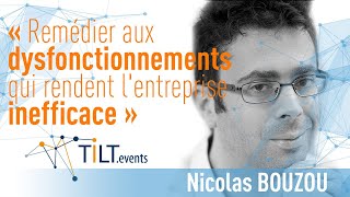 Les impacts actuels sur lentreprise  Nicolas Bouzou  Idées clé Conférence Tilt CharenteMaritime [upl. by Alonzo]