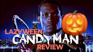 Candyman 1992 REVIEW  Say His Name  Lazyween [upl. by Ecinrev]