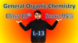 GOC  Class 11  L13 Reaction Mechanism  Homolytic amp Heterolytic Cleavage [upl. by Utter618]