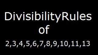 Divisibility rules for 234567891011 and 13 [upl. by Chlores]