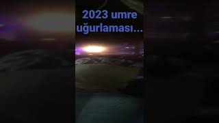 Umre uğurlama programı [upl. by Coffey640]