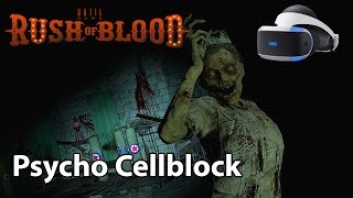 Until Dawn Rush of Blood  Psycho Cellblock [upl. by Eeralav170]