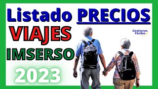 💥🔊PRECIOS DE LOS VIAJES DEL IMSERSO 2023💰Requisitos Tipos Descuentos Acompañantes Plazas etoro [upl. by Ilse]