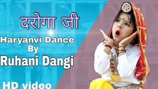 DAROGA JI  Dance video Ruhani Dangi  New Haryanvi Songs Haryanavi 2021 [upl. by Jessalin221]