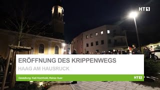 Krippenweg im Haag am Hausruck eröffnet [upl. by Ortrud134]