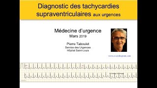 Diagnostic ECG des tachycardies supraventriculaires aux urgences Dr Taboulet [upl. by Birch419]