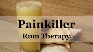 Painkiller Cocktail Recipe [upl. by Pearle]