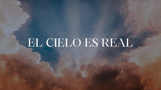 El Cielo es Real  Pastor Jesus Madera [upl. by Lyndsie422]