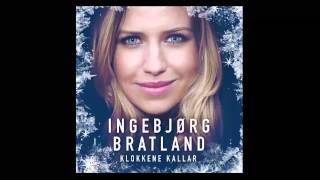 Ingebjørg Bratland  Klokkene kallar [upl. by Ormand721]