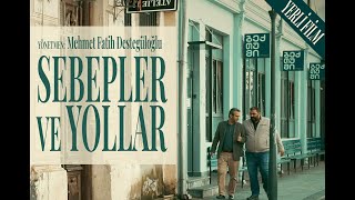 Sebepler ve Yollar  Ödüllü Yerli Film [upl. by Eltsyrk203]