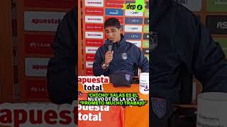 Chicho Salas es el nuevo DT de la UCV quotPrometo mucho trabajoquot  Depor [upl. by Ilrak]