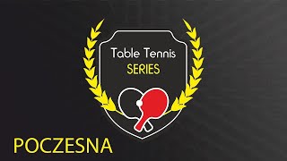 TT Elite Series 08122024 evening – stream AI Poczesna [upl. by Jeraldine]