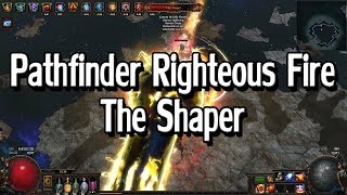 32 Pathfinder Righteous Fire vs The Shaper [upl. by Seravat939]