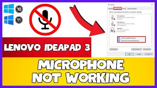 Lenovo Ideapad 3 Mic Not Working Latest [upl. by Zizaludba688]