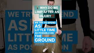 Why Do We Limp After An Injury  Gait Analysis  shorts [upl. by Carlotta]