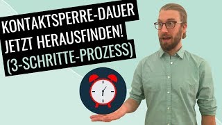 KontaktsperreDauer Ein simpler 3 SchrittProzess um es herauszufinden [upl. by Awad]