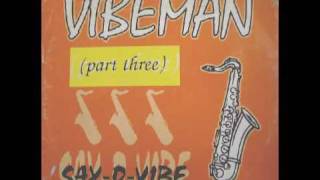 Vibeman  SaxOVibe [upl. by Eiramanad]