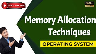 Memory Allocation TechniquesContiguous amp non contiguous memory Allocation Techniques operating sys [upl. by Cari]