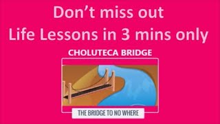 Life Lessons From the Choluteca Bridge Anticipate ChangeBe Ready for ChangeAn Inspirational Story [upl. by Akina374]