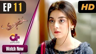 Pakistani Drama Hoor Pari  EP 11  Aplus  Alizeh Shah Ammara Butt Arman Ali  CV2 [upl. by Thelma]