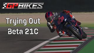 GP BIKES IS BACK  Playing Beta 21C [upl. by Zetnwahs]