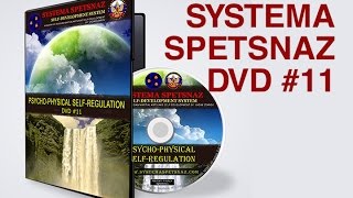 Systema Spetsnaz DVD 11  PsychoPhysical SelfRegulation Russian Martial Arts [upl. by Chandos]