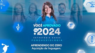 APRENDENDO DO ZERO Aquisição de linguagem  Fonoaudiologia [upl. by Ashwell]