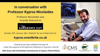 In conversation with Professor Kypros Nicolaides [upl. by Bruning616]