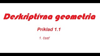 Deskriptívna geometria  SŠ  Prienik priamky so šikmým štvorbokým hranolom  1časť [upl. by Haeli]