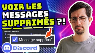 💬🔍 Comment voir les MESSAGES SUPPRIMÉS sur DISCORD en 2 Minutes  ⏱️ Astuce Simple [upl. by Ahmar640]