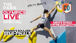 EpicTV REACTS Day 2 Womens Boulder Semis and Mens Speed Qualifications  paris2024 [upl. by Mathre128]