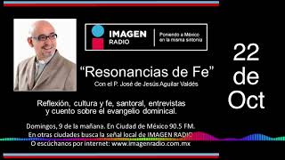 Programa Resonancias de Fe  22 de Octubre de 2023 [upl. by Igig]