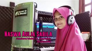 Sholawat quotAssalamu alaikaquot Versi NASWA AULIA  Bikin adem [upl. by Anear]