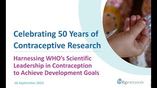 Celebrating 50 years of contraceptive research [upl. by Ahtnama]