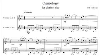 Bill Malcolm  Ogmology Clarinet Duet [upl. by Cristin]