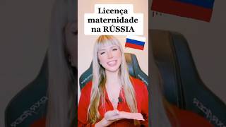 🇧🇷🇷🇺Licença maternidade no Brasil e na Rússia russia maternidade cultura brasil memes [upl. by Enyamrahc]