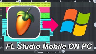 How To Install FL Studio Mobile On PC [upl. by Itnahs]