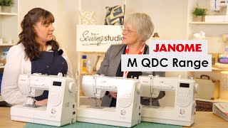 Janome M QDC Range Overview [upl. by Dumah]