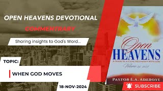 Open Heavens Devotional For Monday 18112024 by Pastor EA Adeboye When God Moves [upl. by Pestana281]