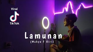 Lamunan  Wahyu F Giri  Cover Akustik by Andrian [upl. by Eneliak]