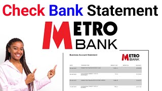 How to Check Metro Bank Statement On Apps 2023 Tutorial [upl. by Odelia203]