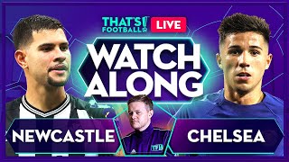 NEWCASTLE vs CHELSEA  Mark Goldbridge LIVE [upl. by Heiner]