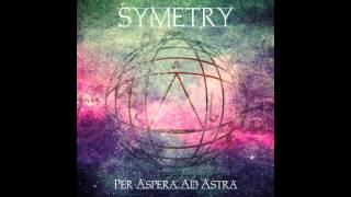 SYMETRY  jazz  metal   Rebirth  Per Aspera Ad Astra [upl. by Bruce]