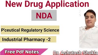 NDANew Drug ApplicationRegulatory ScienceIndustrial Pharmacy [upl. by Katzir]