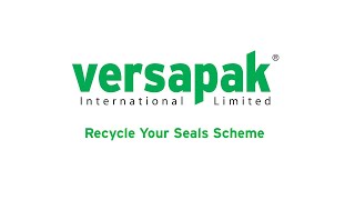 Versapak Recycle Your Seals Scheme [upl. by Koralle]